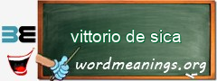 WordMeaning blackboard for vittorio de sica